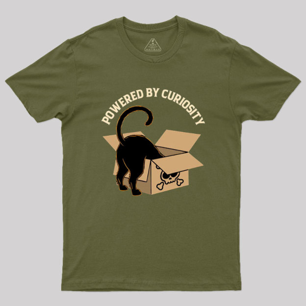 Powered By Curiosity Geek T-Shirt