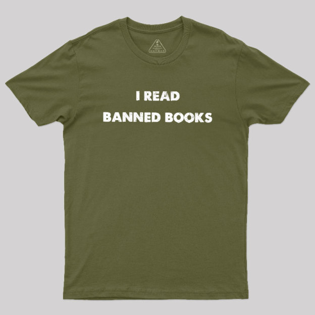 I Read Banned Books Geek T-Shirt
