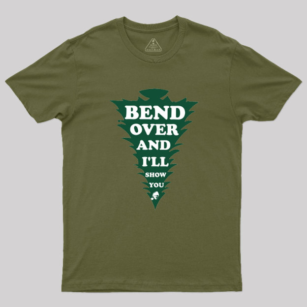 Clark Bend Over And I'll Show You Geek T-Shirt