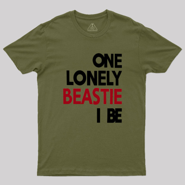 One Lonely Beastie I Be Geek T-Shirt