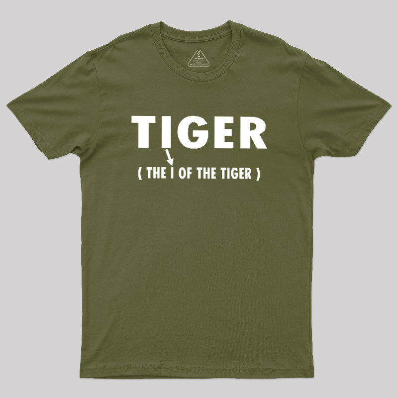 The I Of The Tiger Geek T-Shirt
