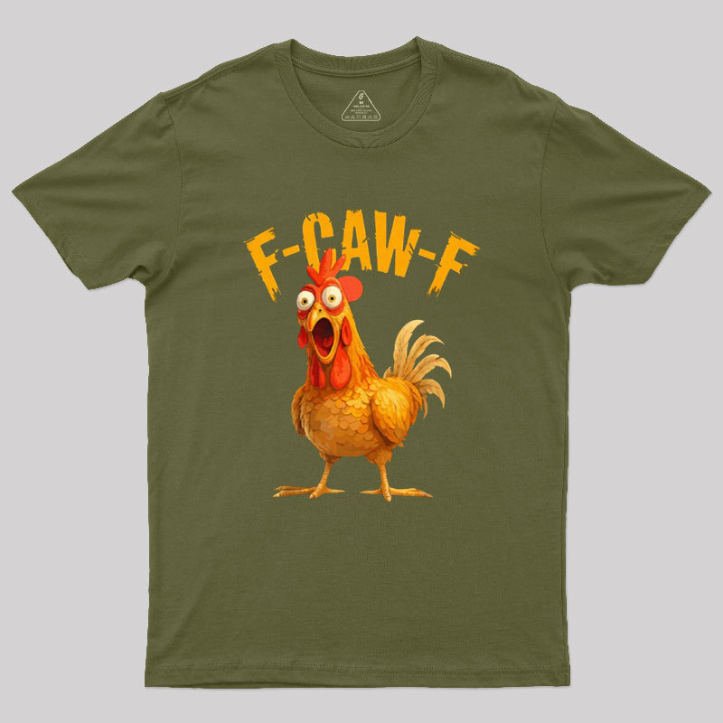 F-Caw-F Geek T-Shirt