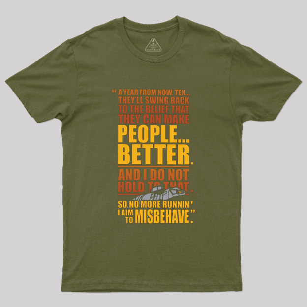 Make People Better Geek T-Shirt