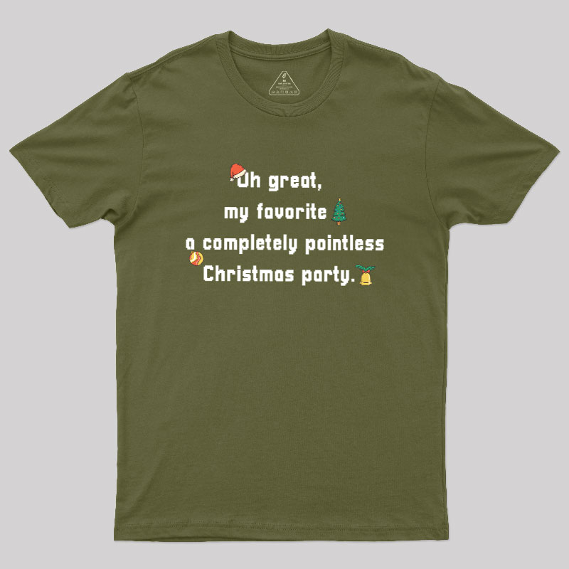A Completely Pointless Christmas Party Geek T-Shirt