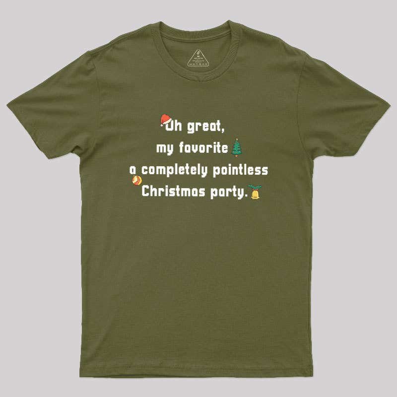 A Completely Pointless Christmas Party Geek T-Shirt