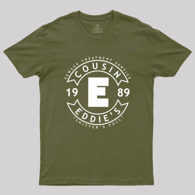 Cousin Eddie's RV Sewage Maintenance Geek T-Shirt