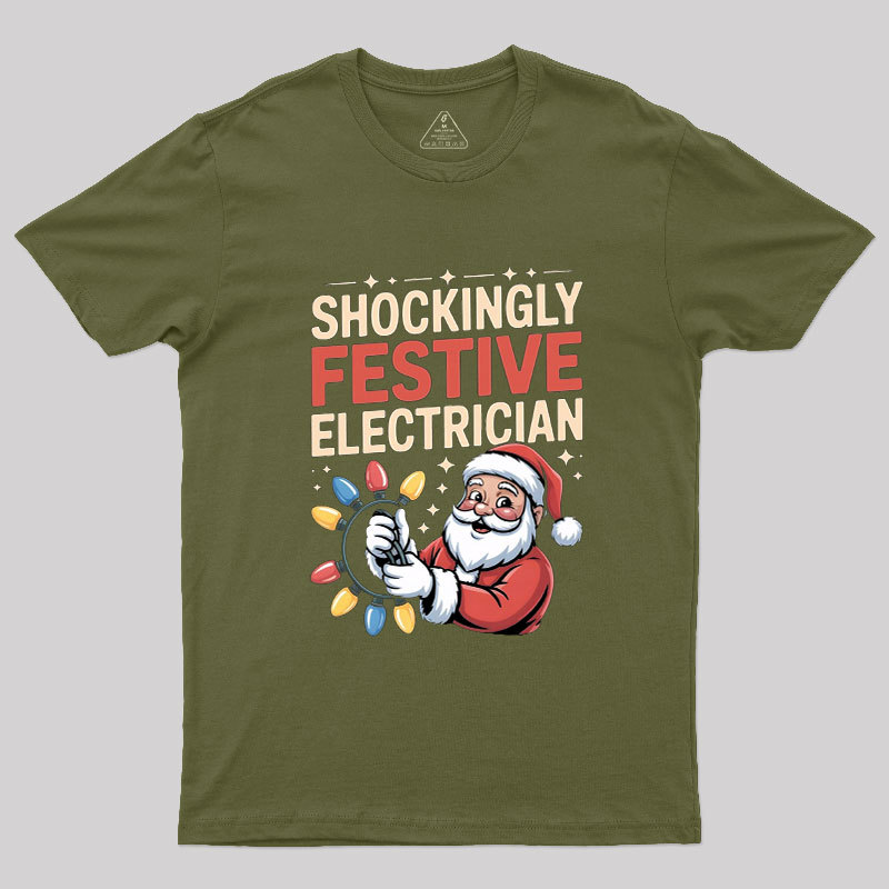 Shockingly Festive Electrician Geek T-Shirt