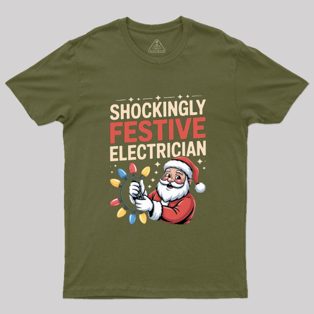 Shockingly Festive Electrician Geek T-Shirt