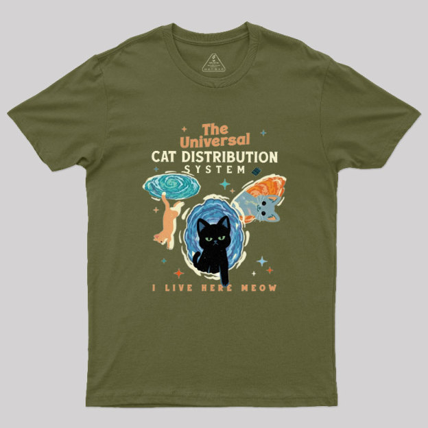 The Universal Cat Distribution System Geek T-Shirt