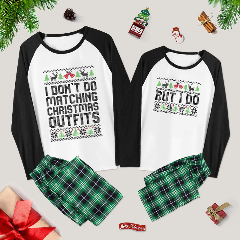 I Don't Do Matching Christmas Outfits But I Do Couple Pajama Sets