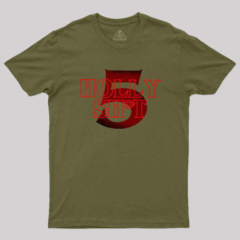 Holly Shit Geek T-Shirt