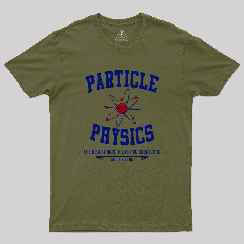Particle Physics This Geek T-Shirt
