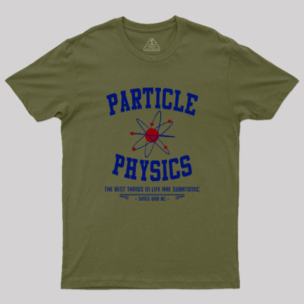 Particle Physics This Geek T-Shirt