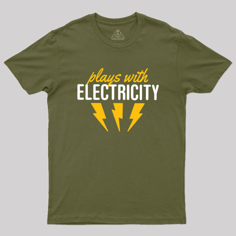 Plays With Electricity Geek T-Shirt