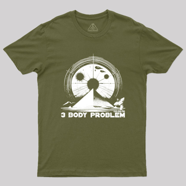 The Three Body Problem Geek T-Shirt