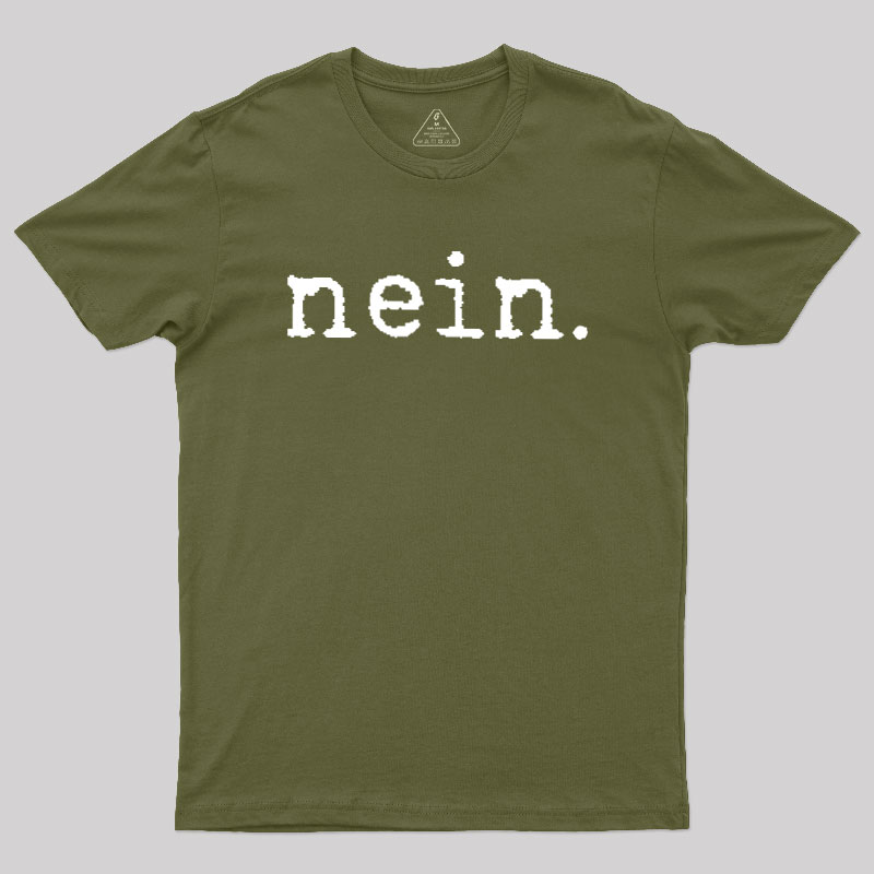 Nein Geek T-Shirt