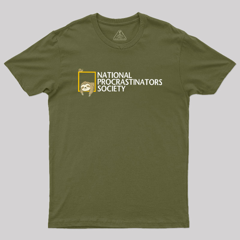 National Procrastinators Society Geek T-Shirt