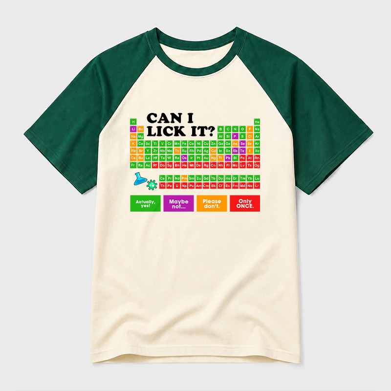 Can I Lick It Periodic Table Geek Retro Raglan T-Shirt