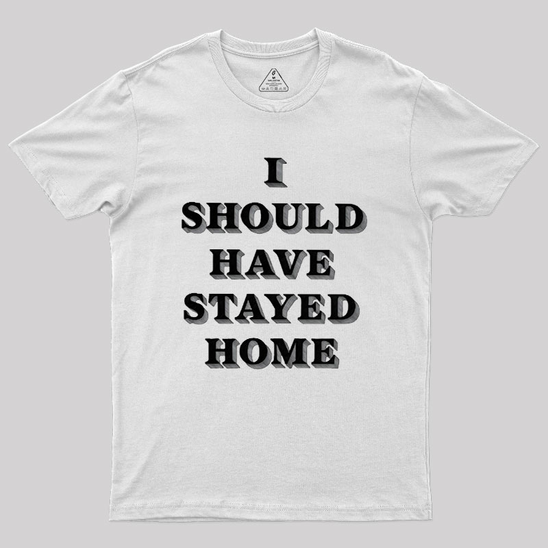 Stay Home Geek T-Shirt