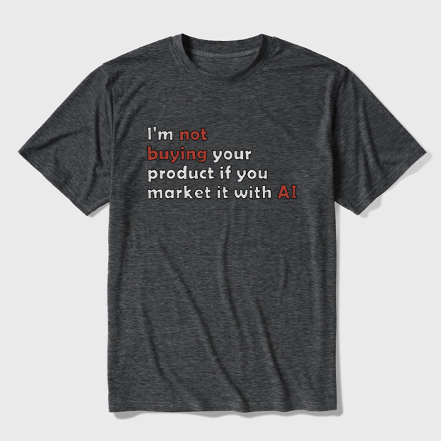 I'M Not Buying Your Product If You Market It With Ai Ultra Soft Heather Tees