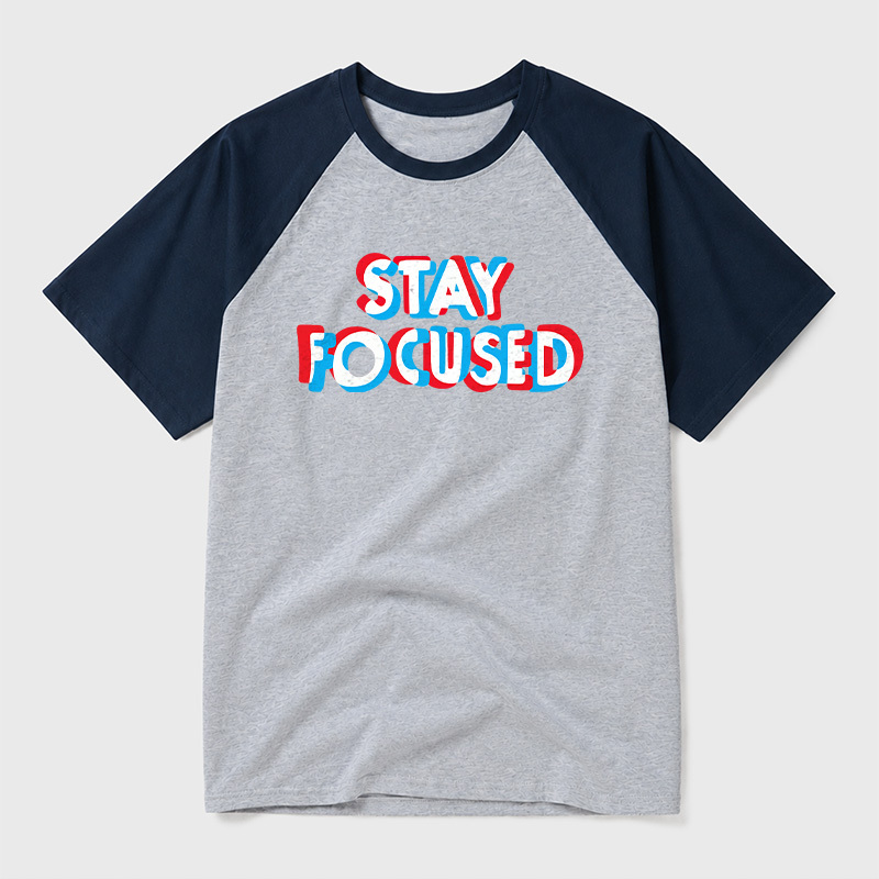 Stay Focused Geek Retro Raglan T-Shirt