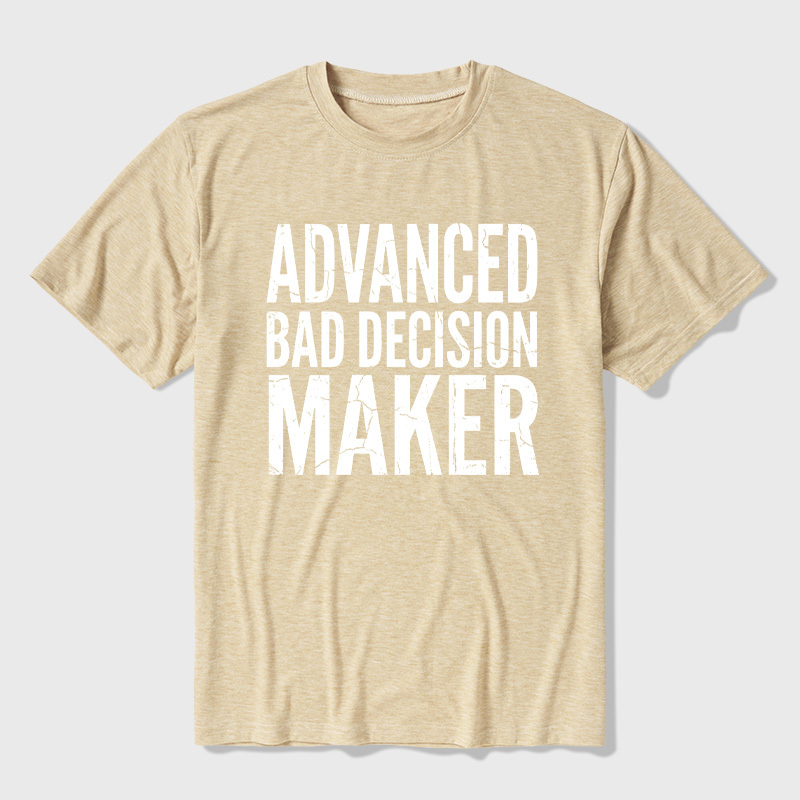 Advanced Bad Decision Maker Ultra Soft Heather Tee