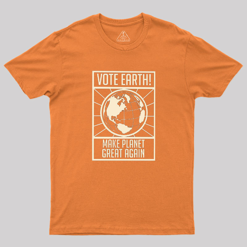 Vote Earth Geek T-Shirt