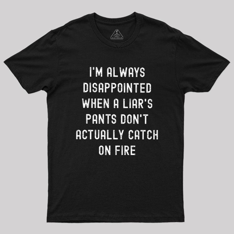 Always Disappointed Geek T-Shirt