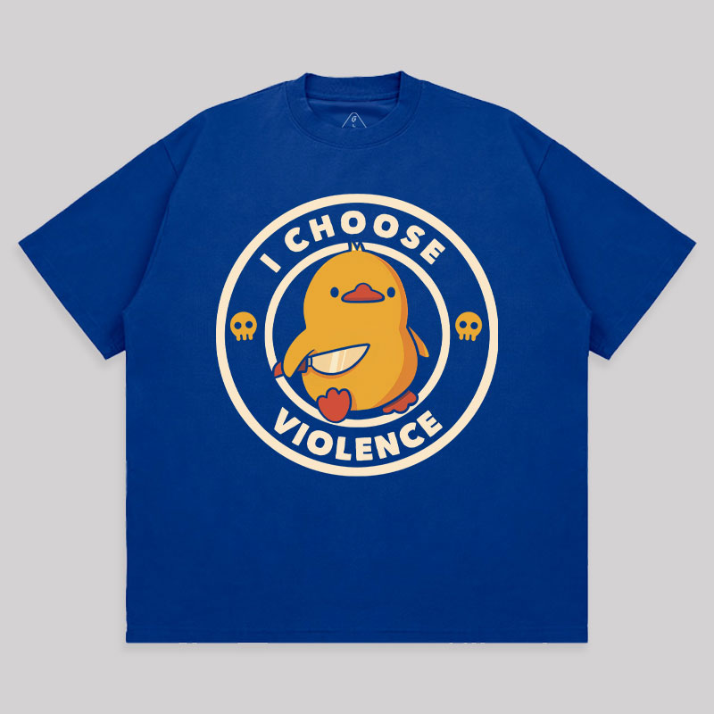 I Choose Violence Unisex Oversized T-shirt