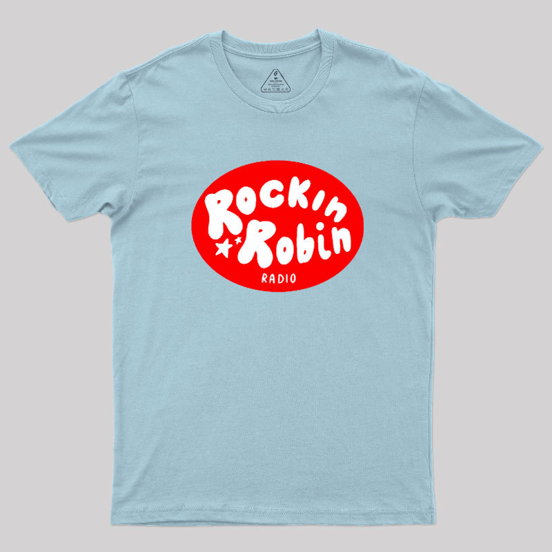 Rockin Robin Geek T-Shirt
