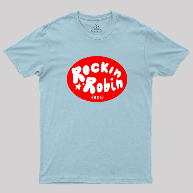 Rockin Robin Geek T-Shirt