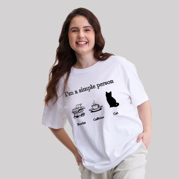 I'm A Simple Person Geek T-Shirt