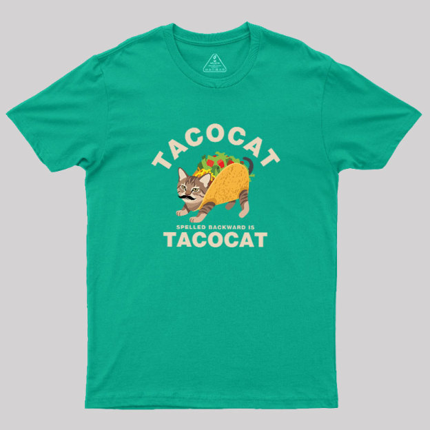 TACO CAT Geek T-Shirt