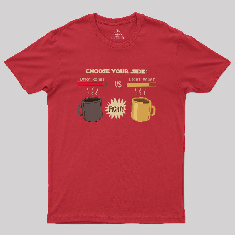 Choose Your Coffee Side Geek T-Shirt