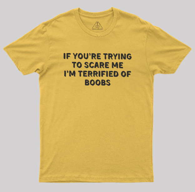 Terrified Humor Geek T-Shirt