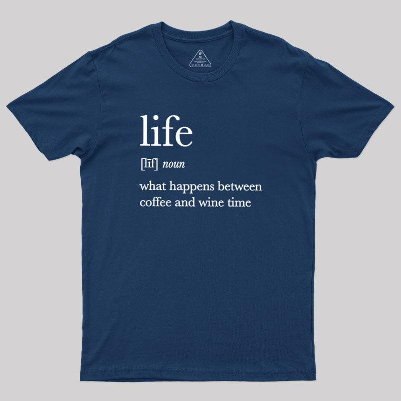 Definition Of Life Geek T-Shirt