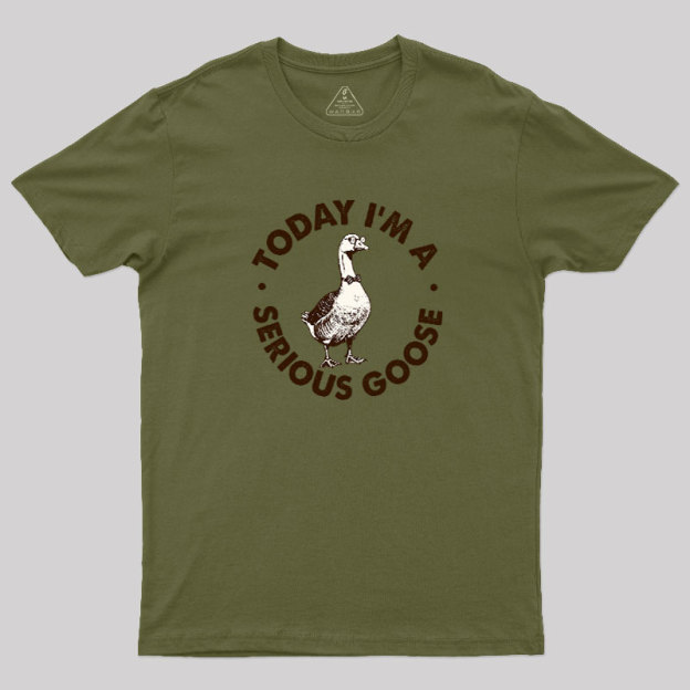 Serious Goose Geek T-Shirt