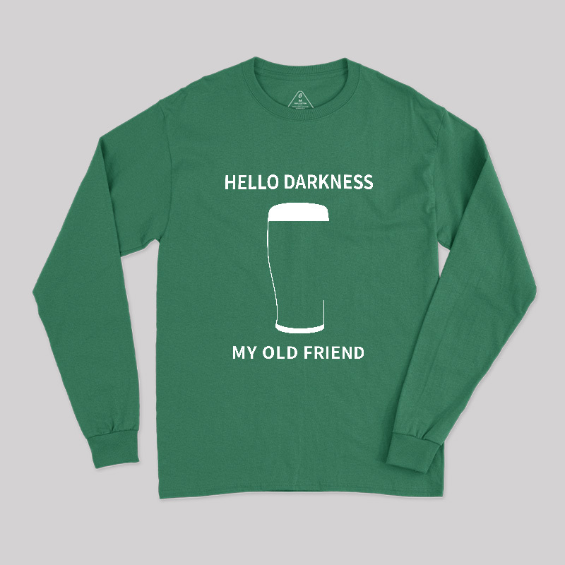 Hello Darkness My Old Friend Long Sleeve T-Shirt