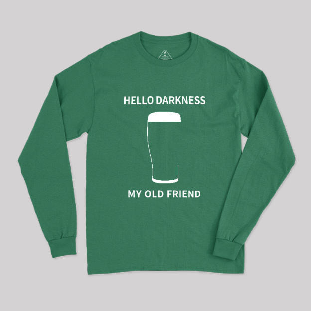 Hello Darkness My Old Friend Long Sleeve T-Shirt