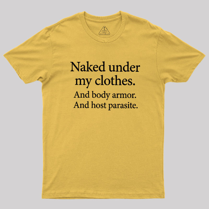 Beneath The Armor Geek T-Shirt