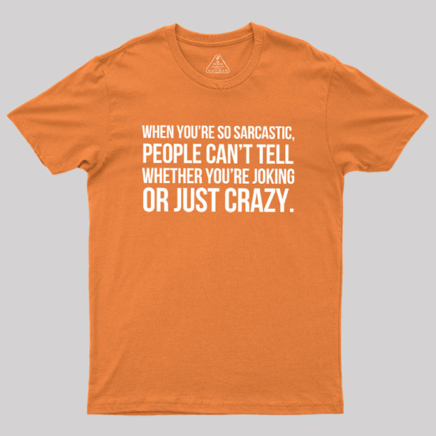 Oking Or Crazy Geek T-Shirt