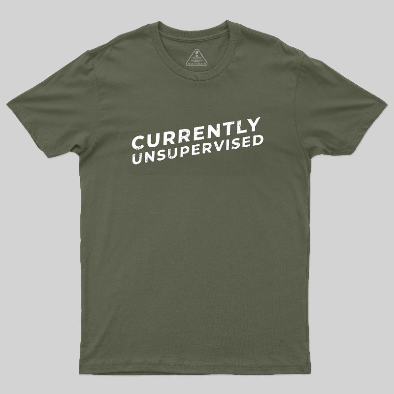 Currently Unsupervised Badge Geek T-Shirt