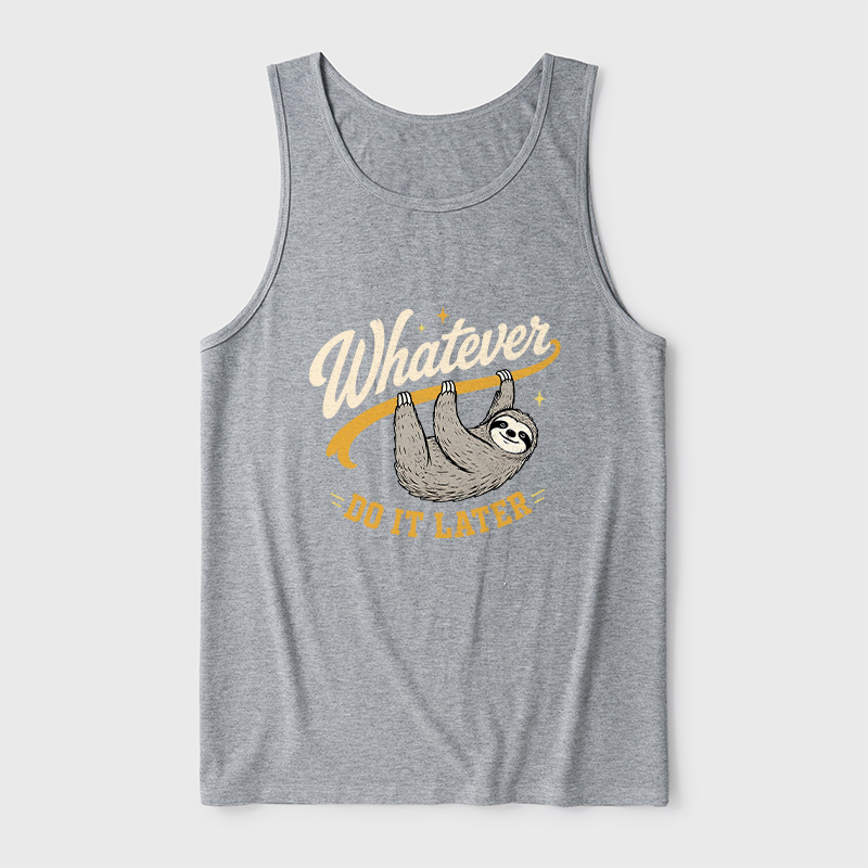 Whatever Do It Later Ultra Soft Heather Tank