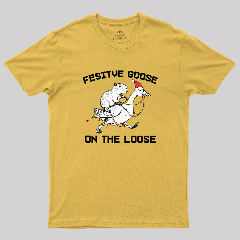 Festive Goose On The Loose Geek T-Shirt