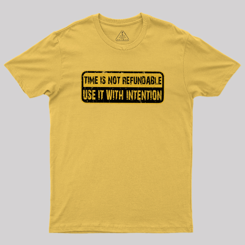 Use Time Wisely Geek T-Shirt