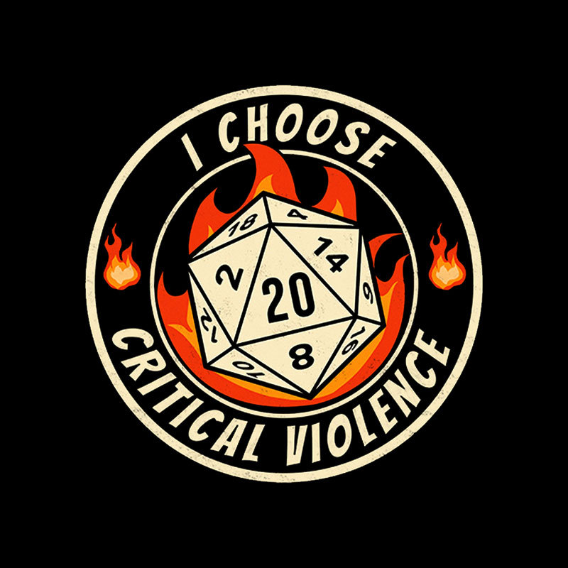 I Choose Critical Violence Geek T-Shirt