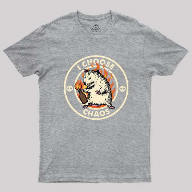 I Choose Chaos Geek T-Shirt