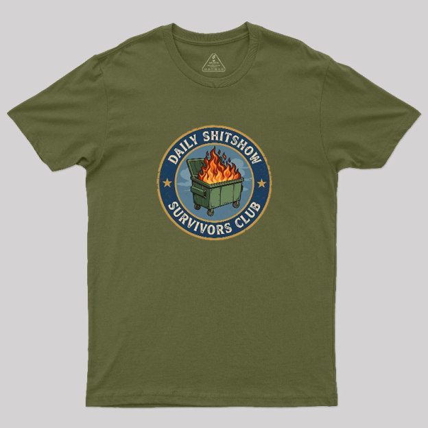 Daily Shitshow Geek T-Shirt