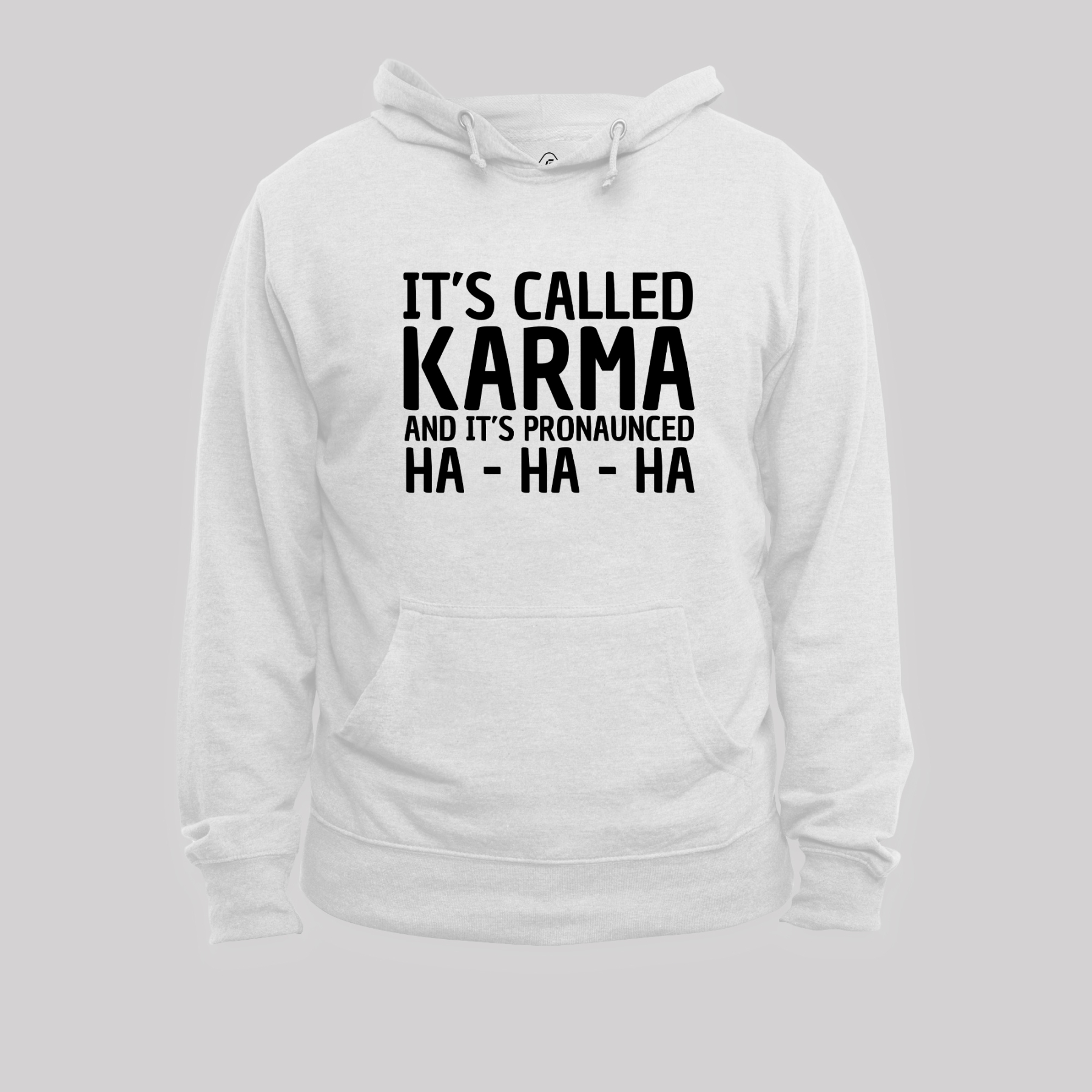 Karma Funny Geek Hoodie