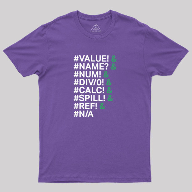 Excel Errors Geek T-Shirt